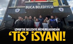 İzmir’de belediye memurlarından ‘TİS’ isyanı!