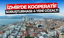 İzmir'de soruşturma büyüyor! Gözaltılar var...