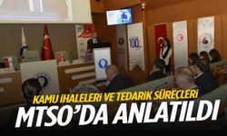 Kamu ihaleleri ve tedarik süreçleri MTSO’da anlatıldı