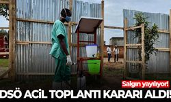 Salgın yayılıyor… DSÖ acil toplantı kararı aldı!