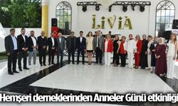 Hemşeri derneklerinden Anneler Günü etkinliği