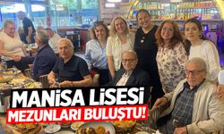 Manisa Lisesi mezunları buluştu!