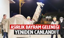 Manisa’da asırlık bayram geleneği yeniden canlandı!