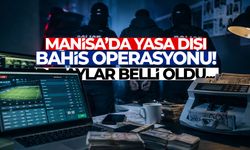 Manisa’da yasa dışı bahis operasyonu! Detaylar belli oldu...