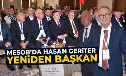 MESOB'da Hasan Geriter yeniden başkan!