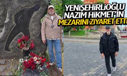 Yenişehirlioğlu, Nazım Hikmet’in mezarını ziyaret etti