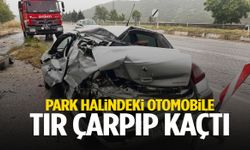 Manisa’da park halindeki otomobile tır çarpıp kaçtı!