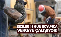 Açıklama Manisalı vekilden... Çalışanın 11 günlük ücreti vergiye gidiyor!