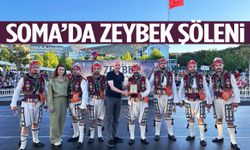 Soma’da zeybek şöleni!