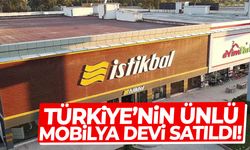 Türkiye’nin ünlü mobilya devi satıldı!