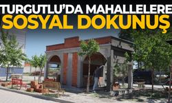 Turgutlu’da mahallelere sosyal dokunuş