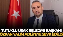 Tutuklu Uşak Belediye Başkanı Özkan Yalım adliyeye sevk edildi