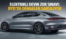 BYD’de dengeler sarsılıyor!