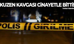 Kuzen kavgası cinayetle bitti! 21 yaşındaki genç hayatını kaybetti
