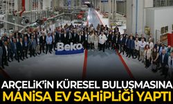 Arçelik, 25 ülkeden distribütörlerini Manisa’da buluşturdu