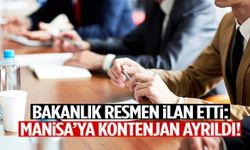 Bakanlık resmen ilan etti: Manisa’ya kontenjan ayrıldı!