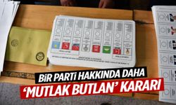 Bir parti hakkında daha ‘mutlak butlan’ kararı! İptal edildi…