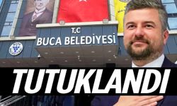 Buca Belediye Başkanı tutuklandı!