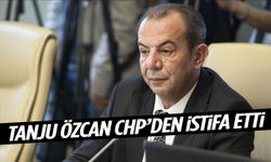Cemil Tugay’ın ardından Tanju Özcan da CHP’den istifa etti