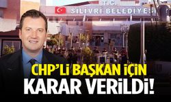 Bakanlık duyurdu: CHP’li başkan için karar verildi!