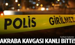 Akraba kavgası kanlı bitti: 12 yaralı!