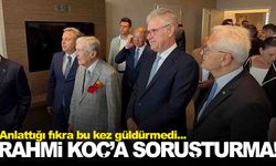 İzmir’de anlattığı fıkra başına dert oldu... Rahmi Koç’a soruşturma!