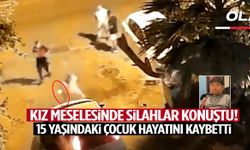 İzmir’de kız meselesi kanlı bitti: 15 yaşındaki çocuk hayatını kaybetti!