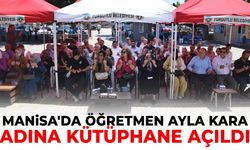 Manisa’da Öğretmen Ayla Kara’nın adı kütüphanede yaşatıldı