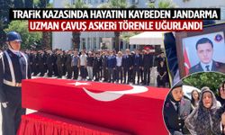 Kaza kurbanı jandarma uzman çavuş askeri törenle uğurlandı