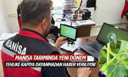 Manisa tarımında yeni dönem! Tehlike kapıya dayanmadan haber veriliyor
