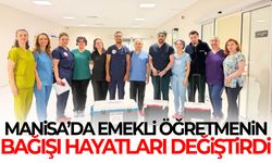 Manisa’da emekli öğretmenin bağışı hayatları değiştirdi