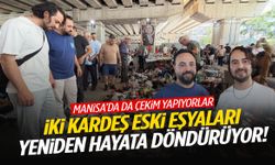 Manisa’da da kamera karşısındalar… Eski eşyaları yeniden hayata kazandırıyorlar!
