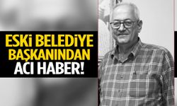 Manisa’da eski belediye başkanı hayatını kaybetti