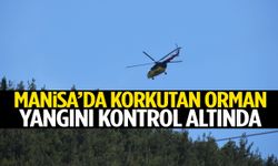 Manisa’da korkutan orman yangını kontrol altında!