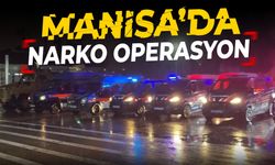 Manisa'da narko operasyon!