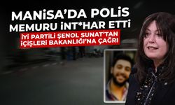 Manisa'da polis memuru hayatını kaybetti