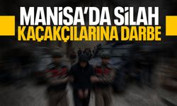 Manisa'da silah kaçakçılarına darbe!