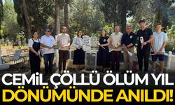 Cemil Çöllü ölüm yıl dönümünde anıldı!