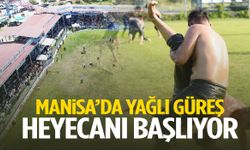 Manisa’da yağlı güreş heyecanı başlıyor!