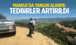 Manisa’da yangın alarmı: Tedbirler artırıldı!
