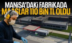 Manisa'daki fabrikada maaşlar 110 bin TL oldu!