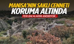 Manisa’nın doğal güzelliği koruma altında!