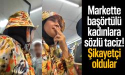 Markette başörtülü kadınlara taciz