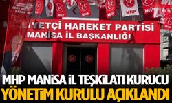 MHP Manisa İl Teşkilatı Kurucu Yönetim Kurulu açıklandı