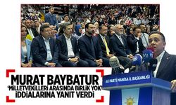 Murat Baybatur: AK Parti birdir, siz kendinize bakın