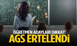 Öğretmen adayları dikkat! AGS ertelendi!