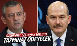 Özgür Özel, Süleyman Soylu’ya tazminat ödeyecek!
