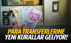 Para transferlerinde yeni dönem!