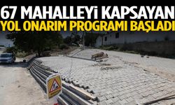 67 mahalleyi kapsayan yol onarım programı başladı