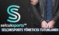 Selçuksports yöneticisi tutuklandı